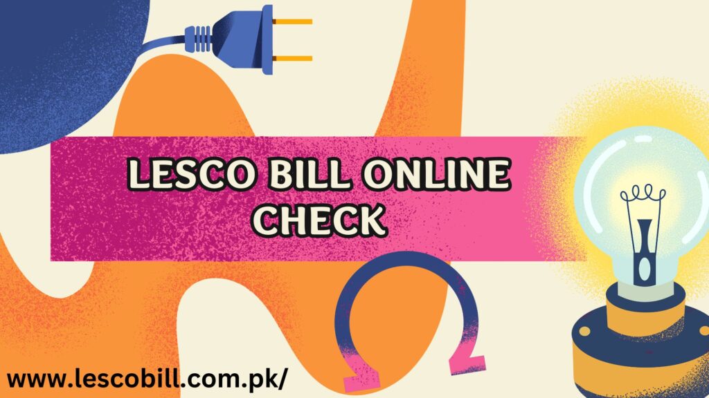 Lesco Bill Online Check